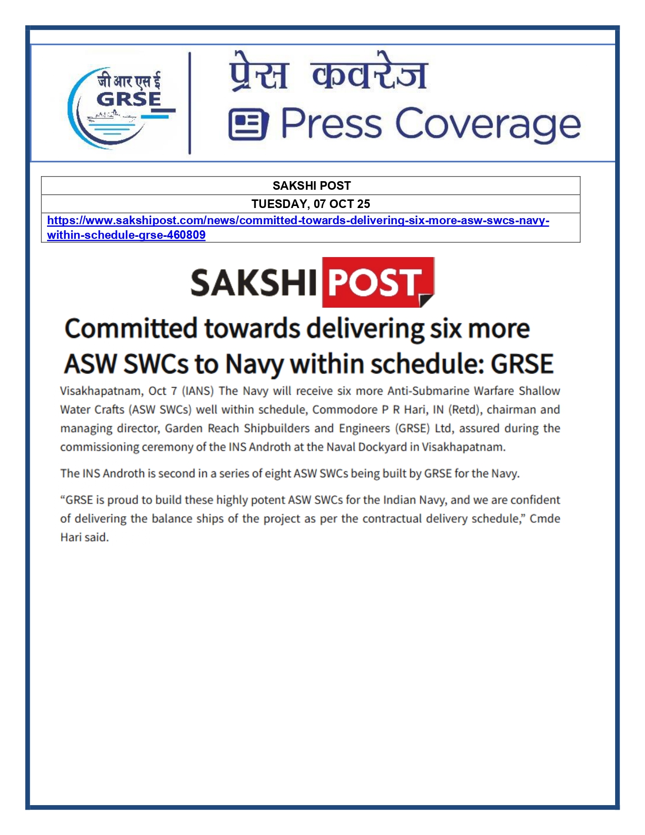 Press Coverage : 07 Oct 25:Proud Moment For GRSE As Second ASW SWC INS Androth Gets Commissioned Into Navy  